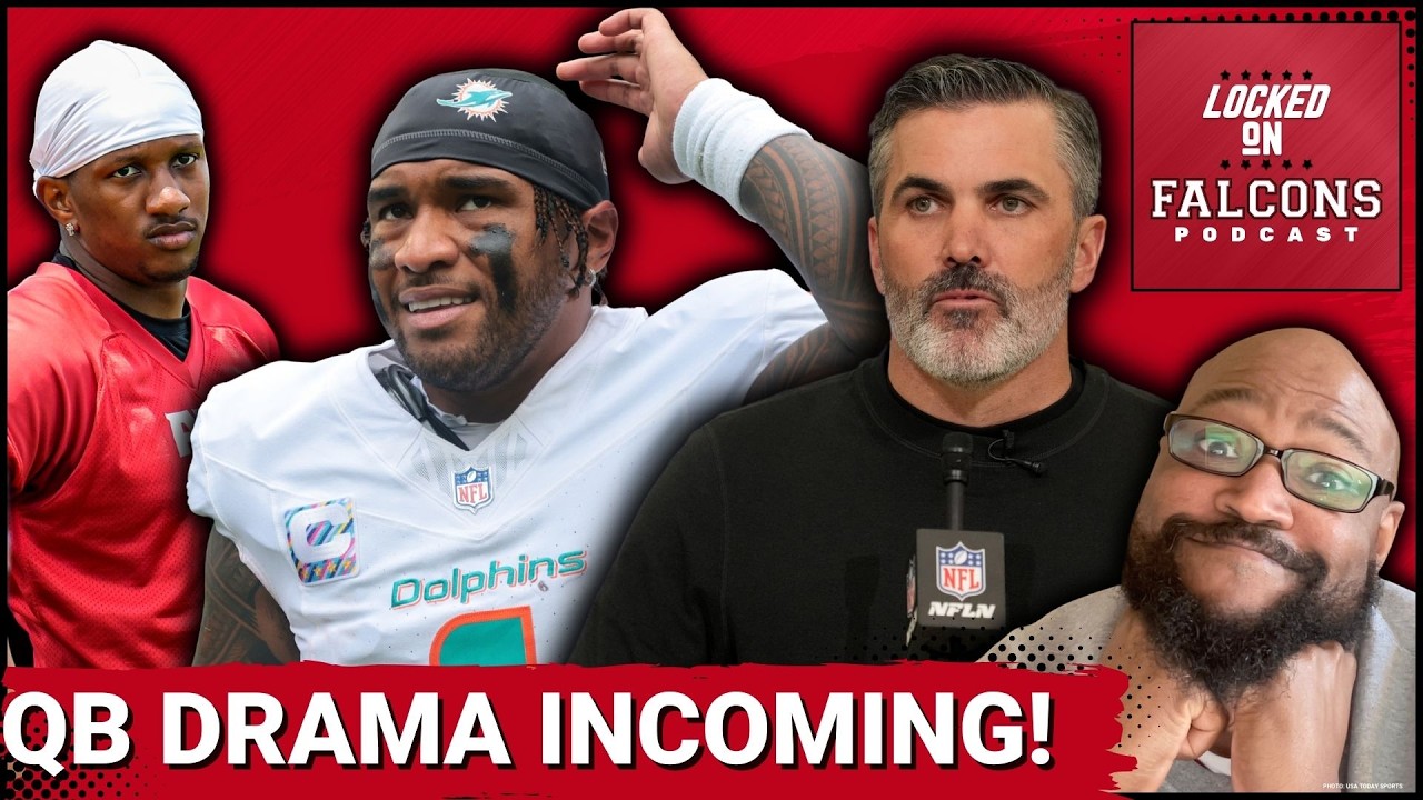 CONTROVERSY: Atlanta Falcons Quick Strike for Tua Tagovailoa REVEALS Why QB Competition May Be OVER!
