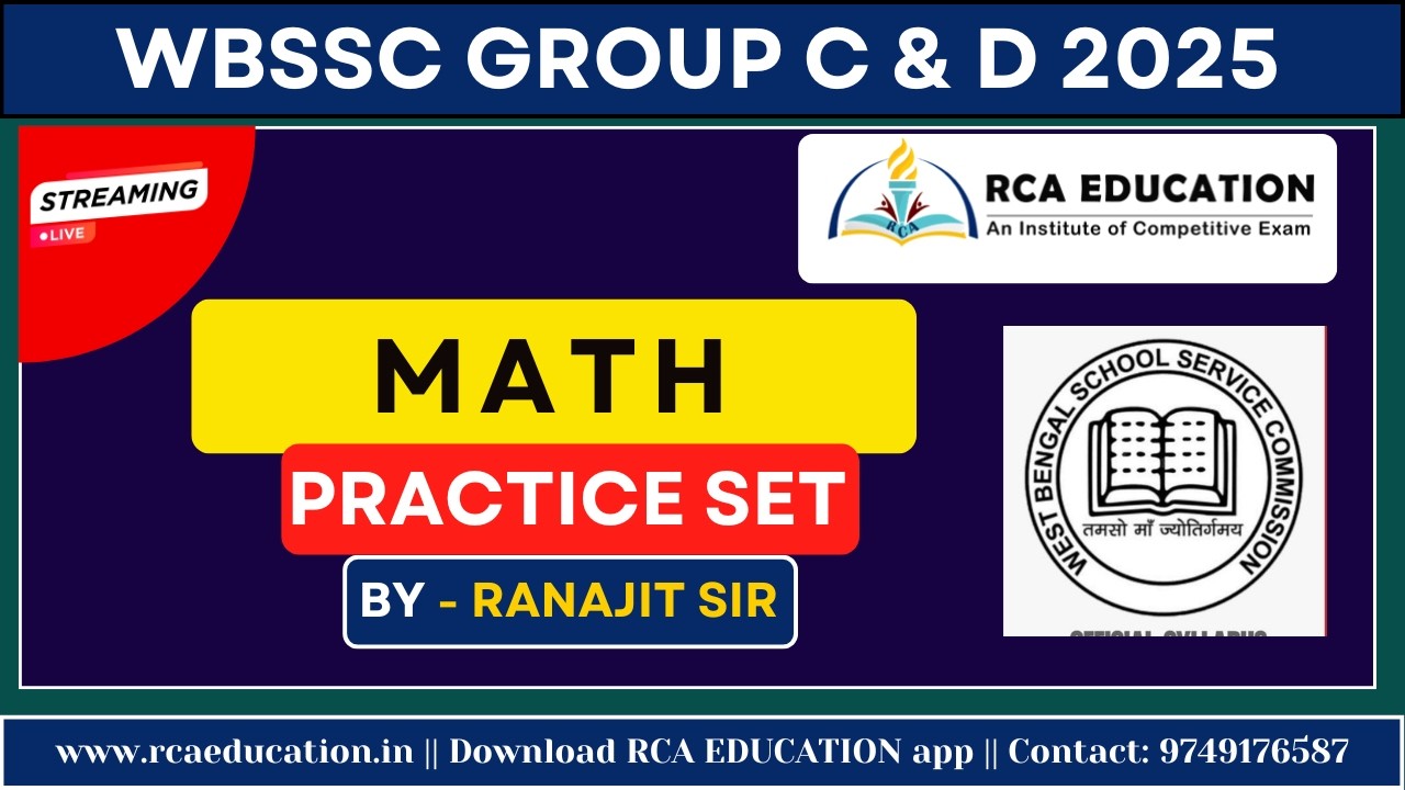 WBSSC Group C & D 2025 Math Practice Set || RCA EDUCATION #wbssc