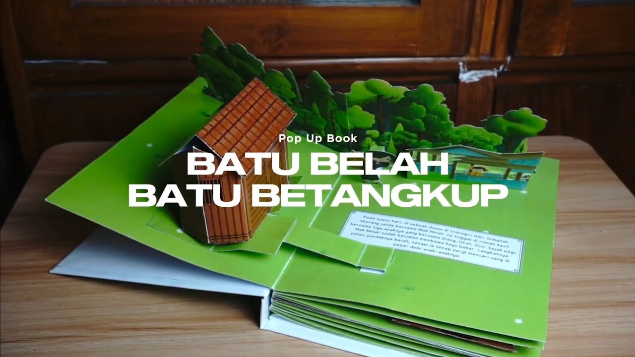 Pop Up Book Batu Belah Batu Betangkup dari Riau_UPM DKV3_R5i_Kelompok 1