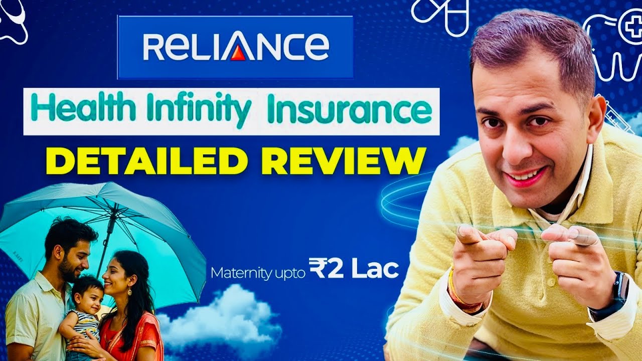 Health Infinity || Reliance Health Insurance Plan || Detailed Review