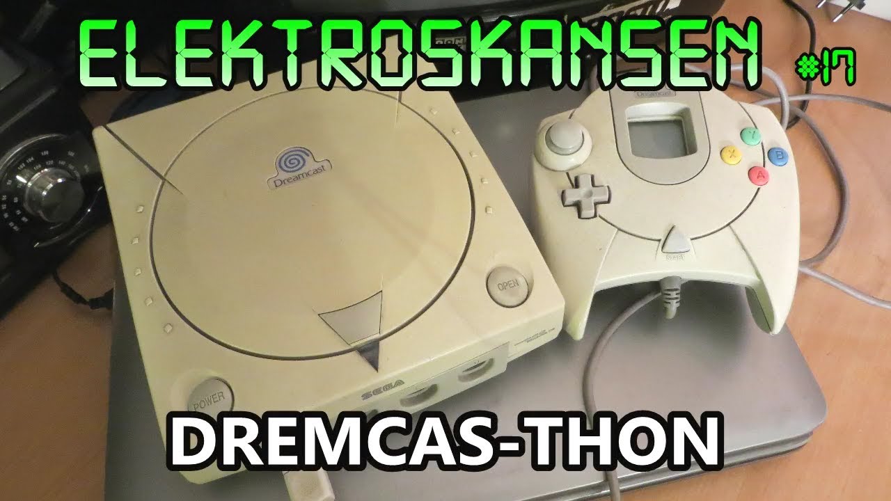 ELEKTROSKANSEN #17: Dreamcas-thon [reupload]
