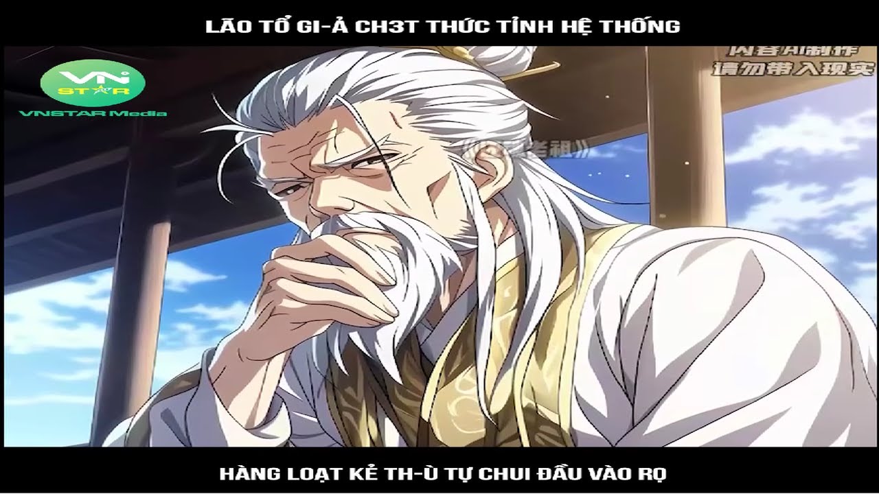 Review Truyện: Lão tổ giả ch3t thức tỉnh hệ thống, hàng loạt kẻ thù tự chui đầu vào rọ