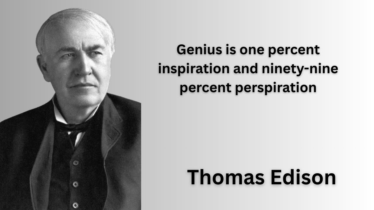 Thomas Edison Famous Motivational Quotes