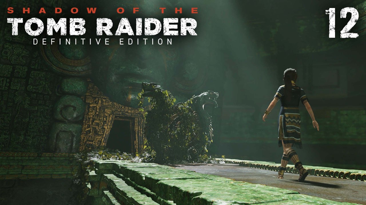 Прохождение Shadow of the Tomb Raider | С пустыми руками | Часть 12