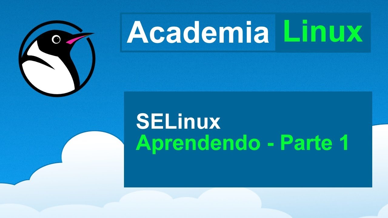 SELinux - Aprendendo - Parte I