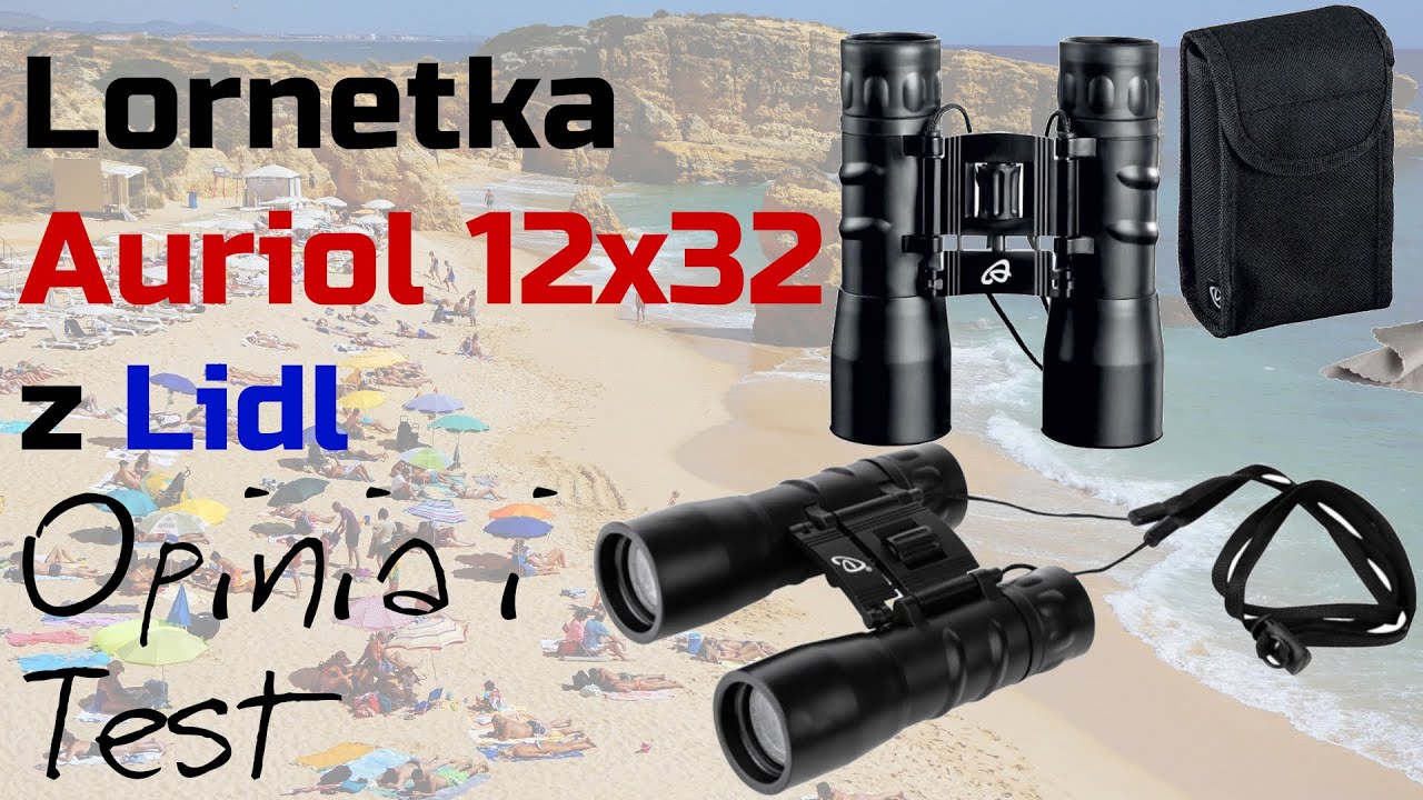 Lornetka Auriol i Hykker 12&times;32 z Lidl &ndash; Opinia