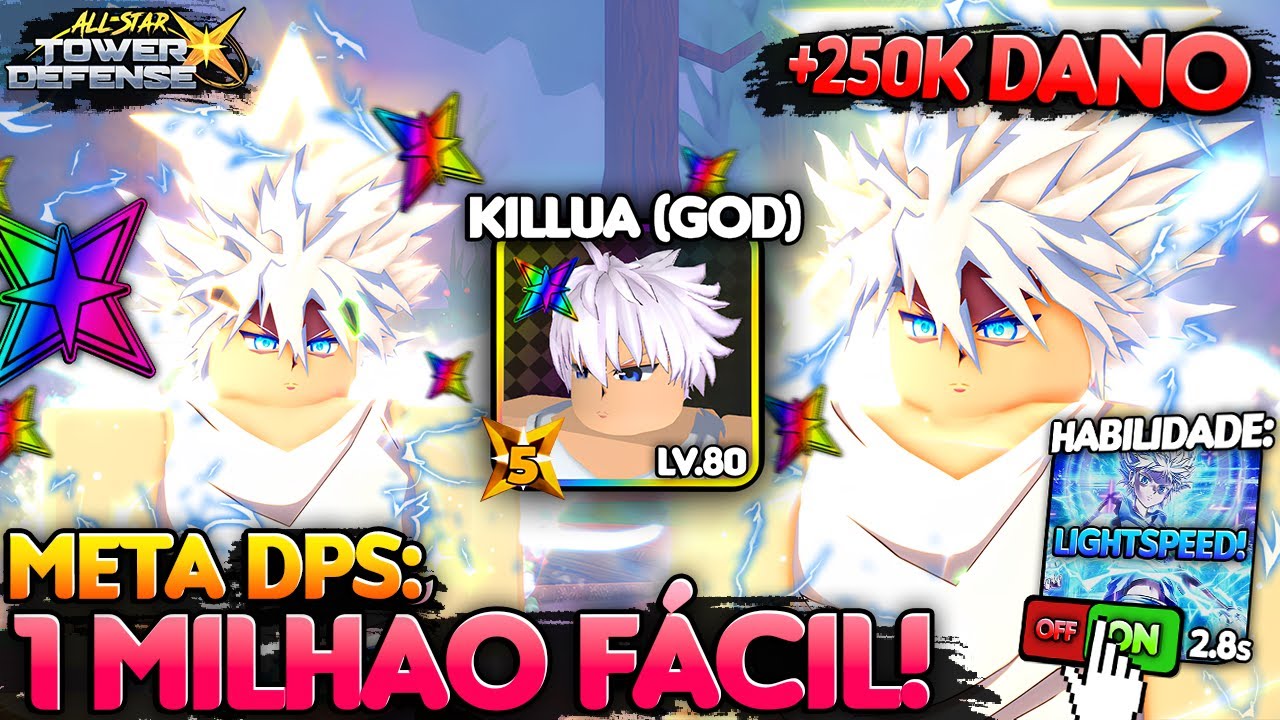 REBOLEI PRO FRUIT... KILLUA GODSPEED DE ALL STAR QUEBROU O META NO ALL STARS TOWER DEFENSE X!!