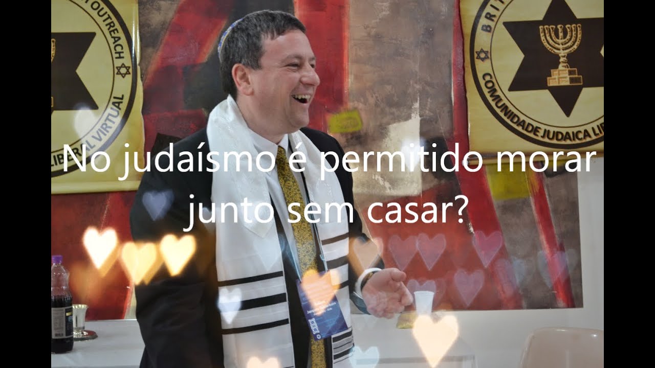 No Judaismo é permitido morar junto sem casar?