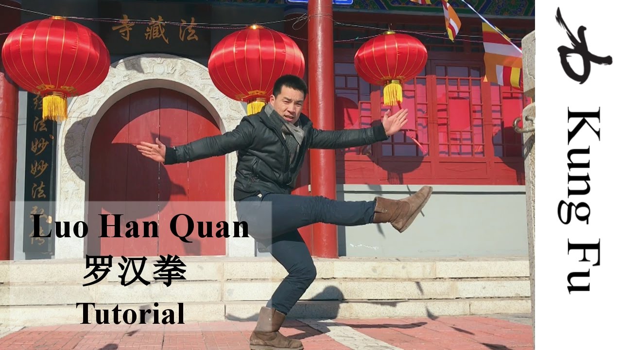 Shaolin Luohan Quan - Tong Zi Bai Fo - Tutorial
