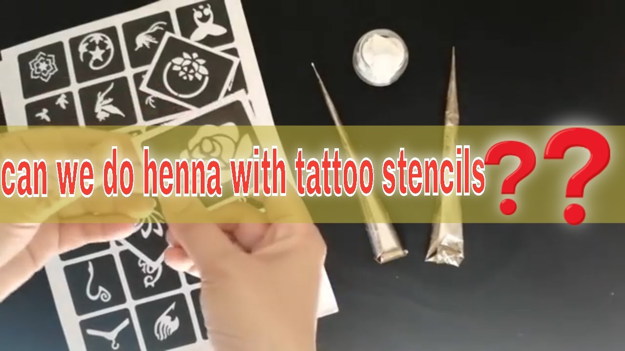 Can we do henna with tattoo stencils??