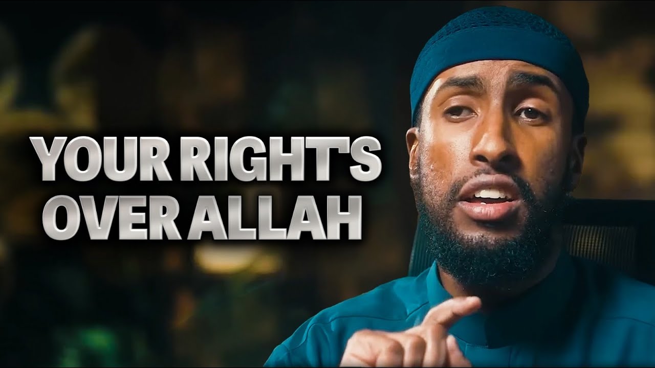 You Actually Have A Right Over Allah? (game changer) | Ustadh Abdulrahman Hassan