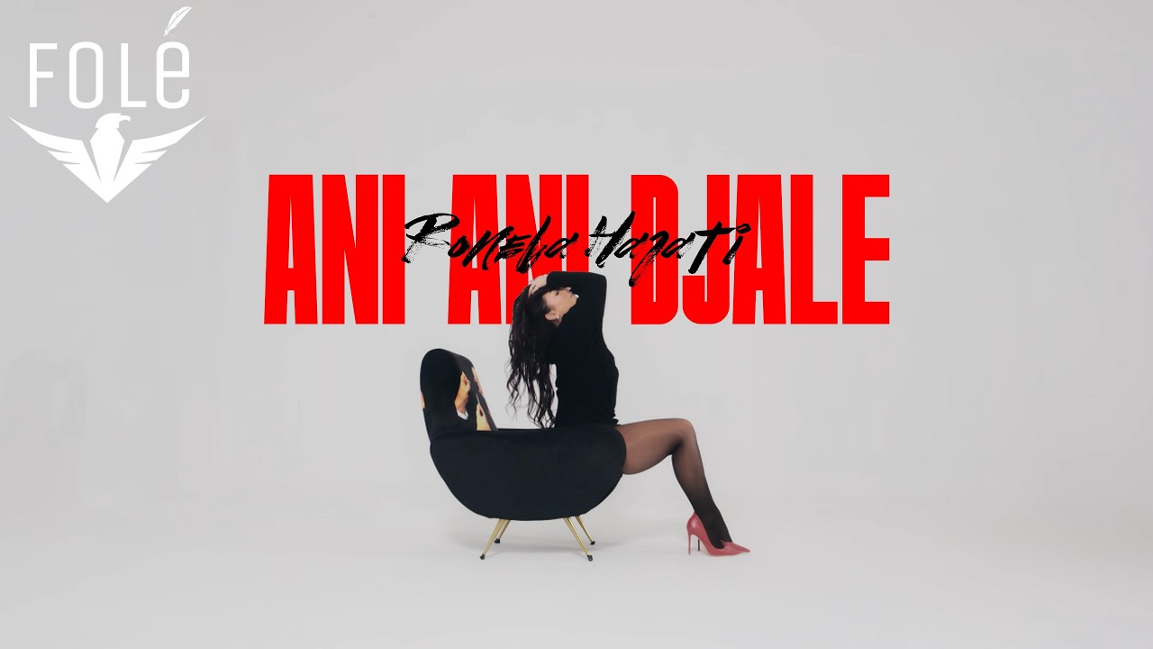 Ronela Hajati - Ani ani djale