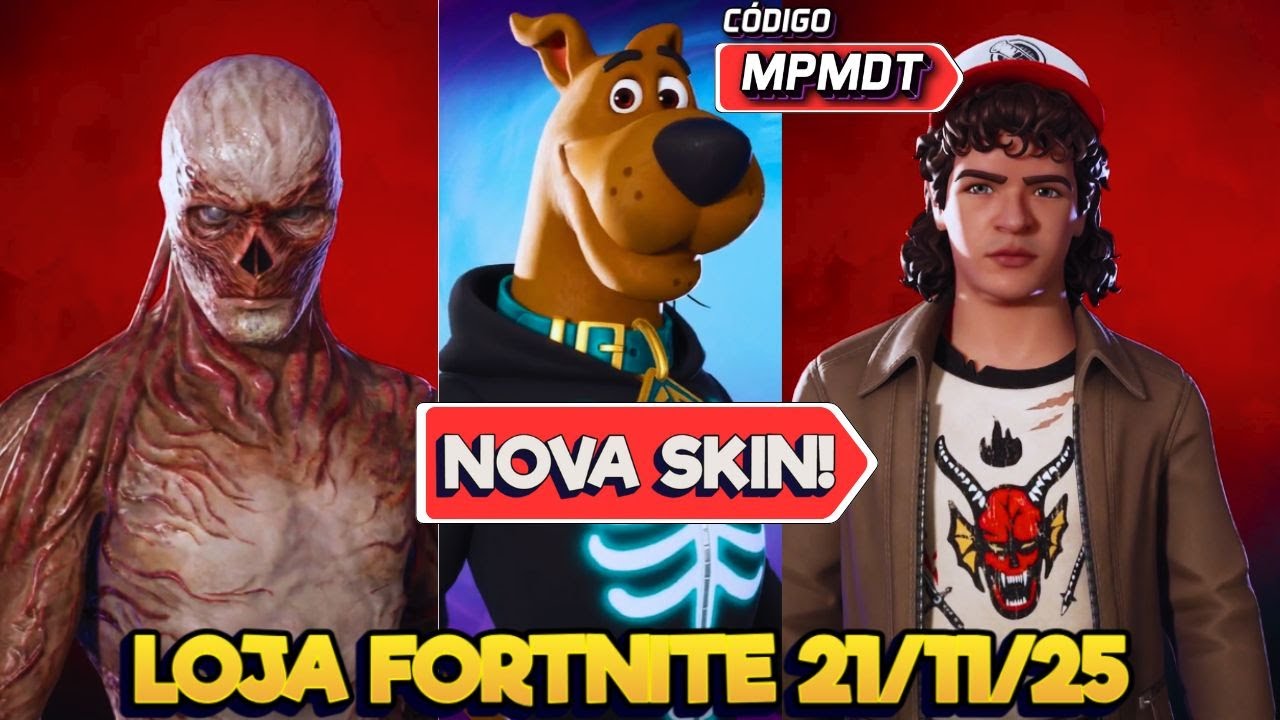 🔥🔥🔥🔥 INSANAS AS NOVAS SKINS TOP DEMAIS STRANGER THINGS - LOJA FORTNITE 21/11/25 - LOJA FORTNITE HOJE