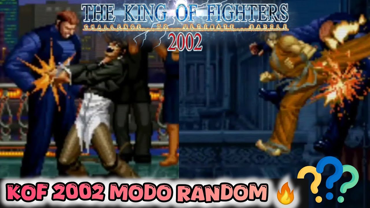 KOF 2002 - ROLETINHA PARA MOVENTAR O CANAL 🔥🔄