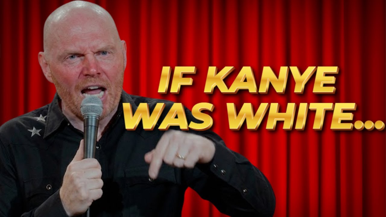 (Stand Up Comedy) Bill Burr: "Thank God Kanye West Isn't White!" (Hilarious Rant)