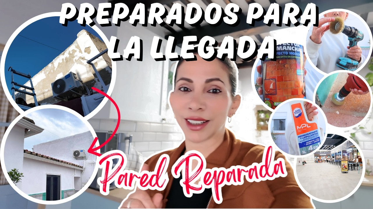 PREPARANDO EL PALACETE para la  LLEGADA 🏡 FAMILIA y AMIGOS | PARED Reparada 🏗️