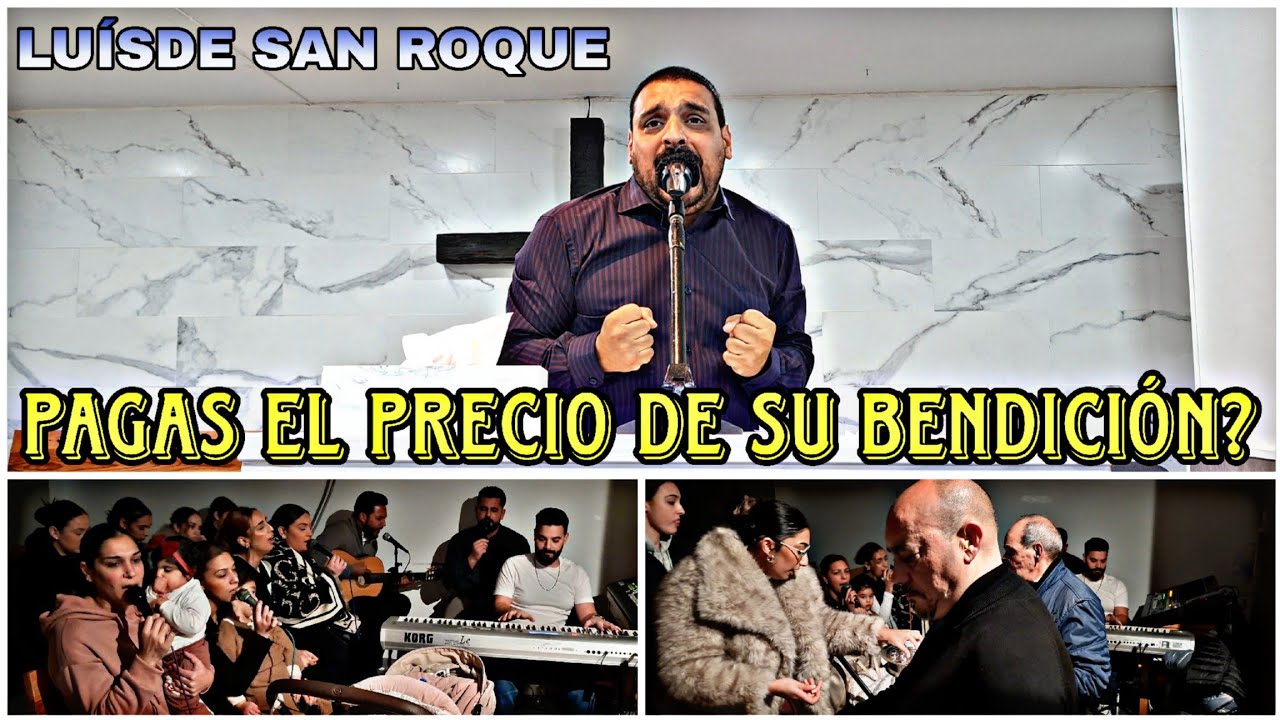 PREDICACIÓN LUIS DE SAN ROQUE | CULTO COMPLETO MUY BENDECIDO
