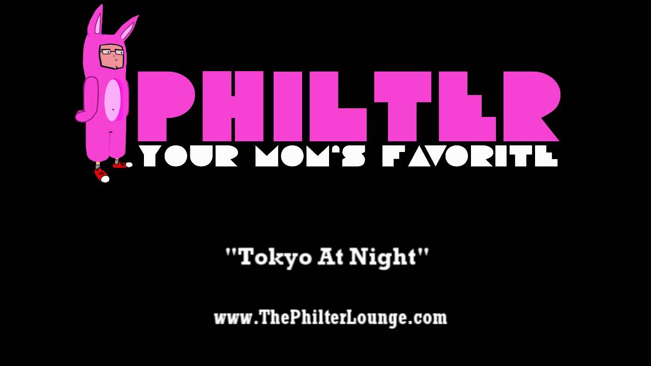 Philter - Tokyo at night