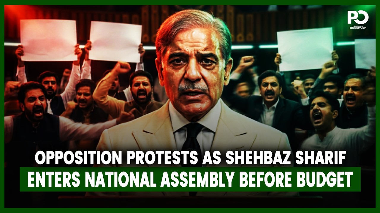 Opposition Protests as Shehbaz Sharif Enters National Assembly Before Budget | Pakistan Observer