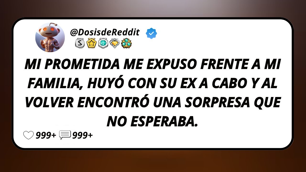Mi Prometida Me Expuso Frente A Mi Familia, Huyó Con Su Ex A Cabo Y Al Volver Encontró Una...