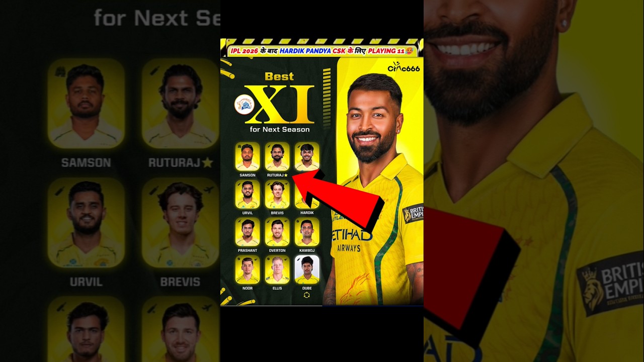 IPL 2026 HARDIK PANDYA IN CSK POSSIBLE PLAYING 11🥵