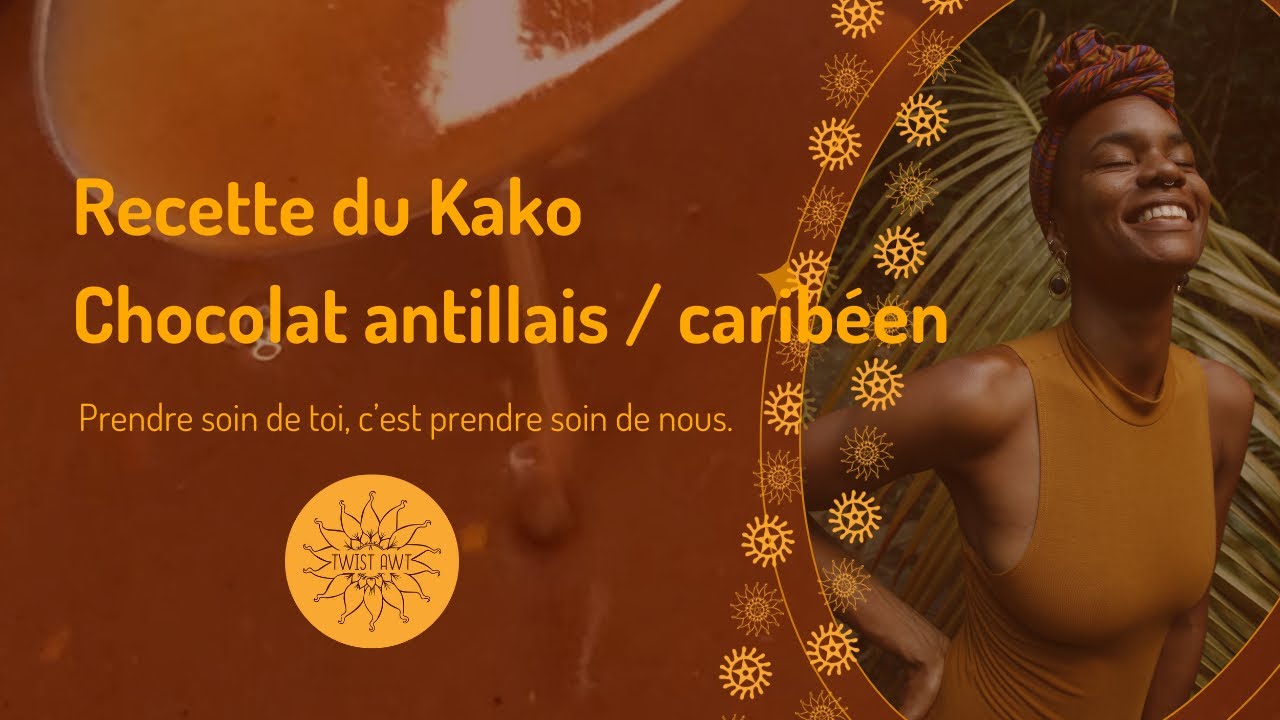 Chocolat caribéen / antillais - Kako recette