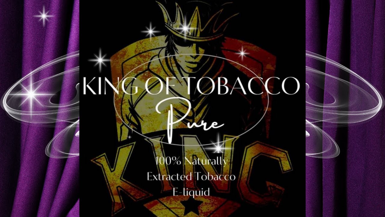 NEW! King of Tobacco. Rare N.E.T, 100% Tobacco E-liquid Virginia, Burley, Kentucky! By Bestcigliquid