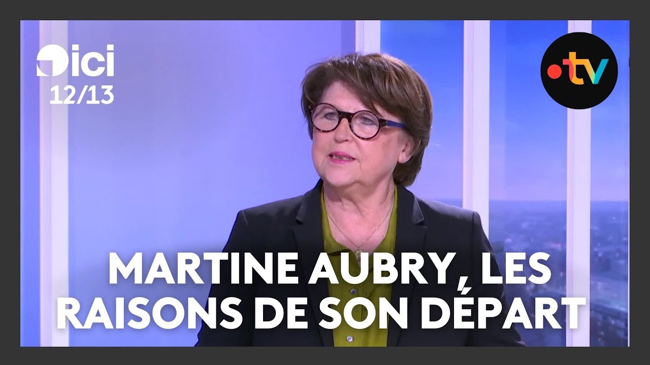 Martine Aubry partage les raisons de son d&eacute;part de la mairie de Lille