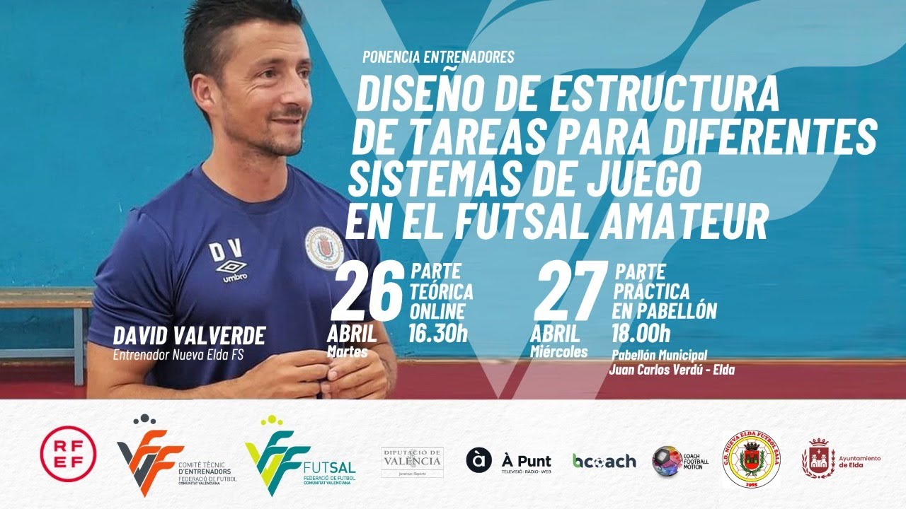 🔴 David Valverde (Nueva Elda FS) → Ponencia online