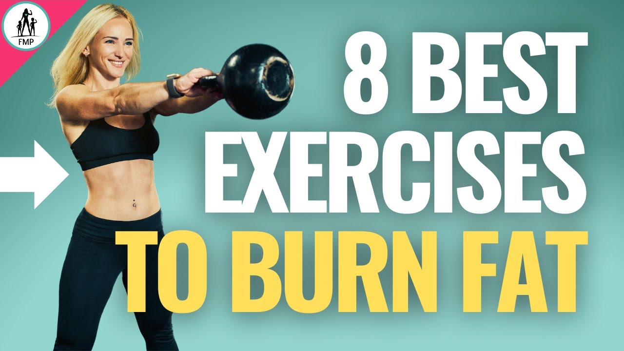 8 Exercises That Burn Fat EFFECTIVELY in 2023