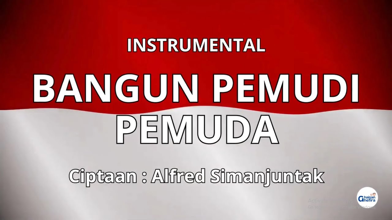 BANGUN PEMUDI PEMUDA - INSTRUMENTAL/KARAOKE/MINUS ONE LAGU NASIONAL INDONESIA