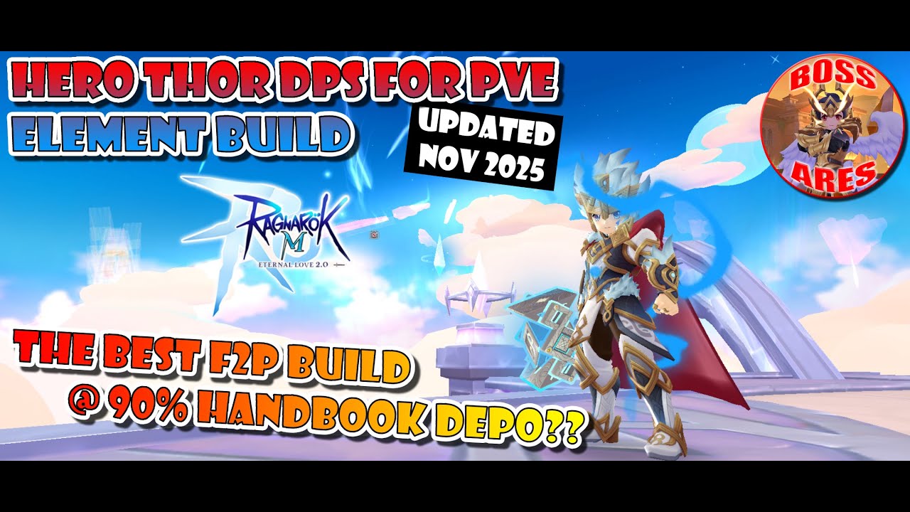 Ragnarok M Eternal Love | Hero Class Thor DPS PVE Build after Revamp Updated Nov 2025 #rmcl