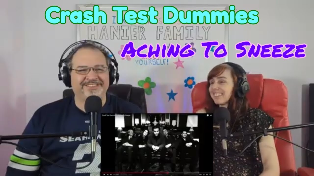 Crash Test Dummies - Aching To Sneeze Reaction
