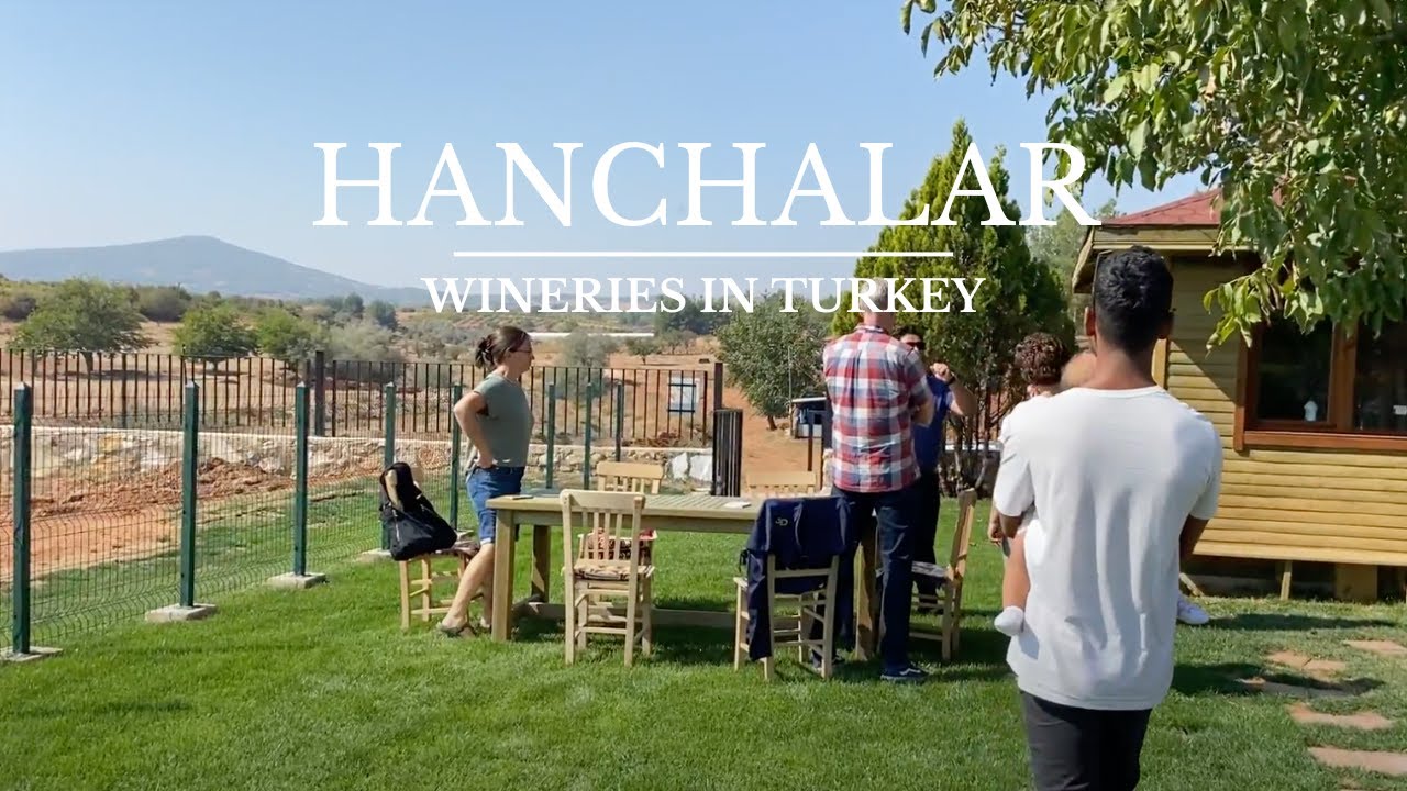 Wineries in Turkey: Hanchalar