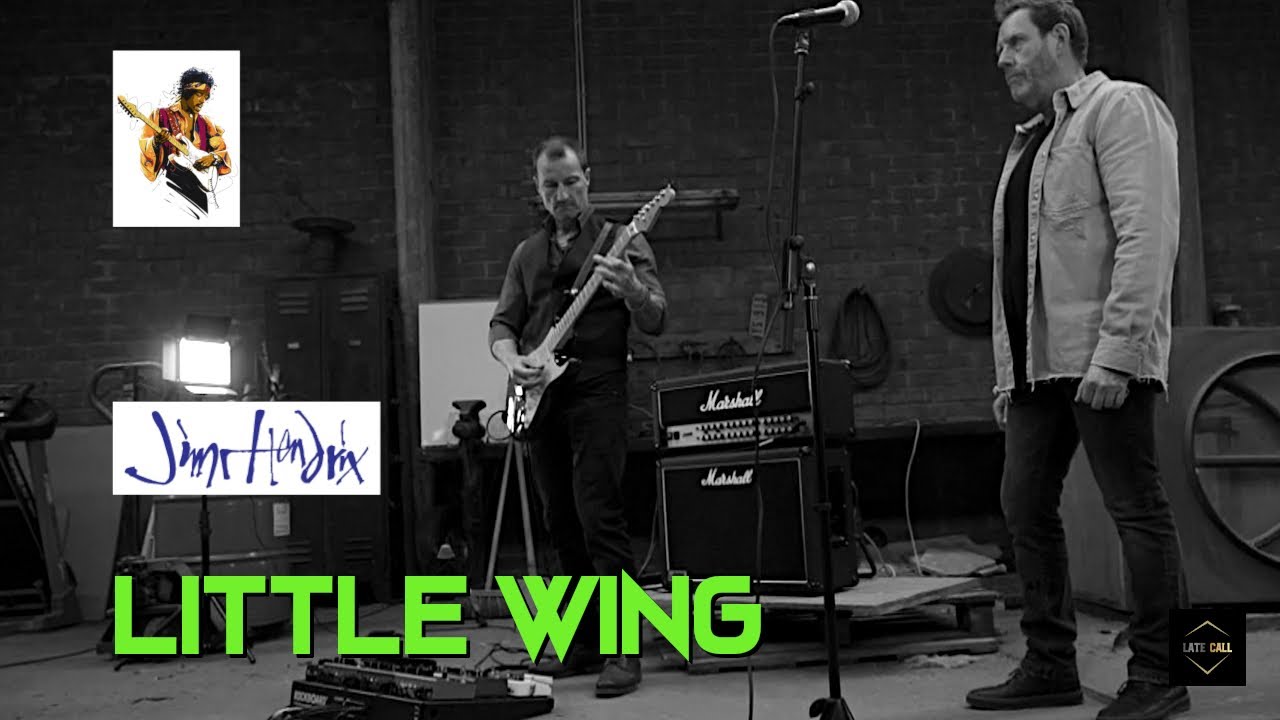 Little Wing - Jimi Hendrix (Cover by Late Call)