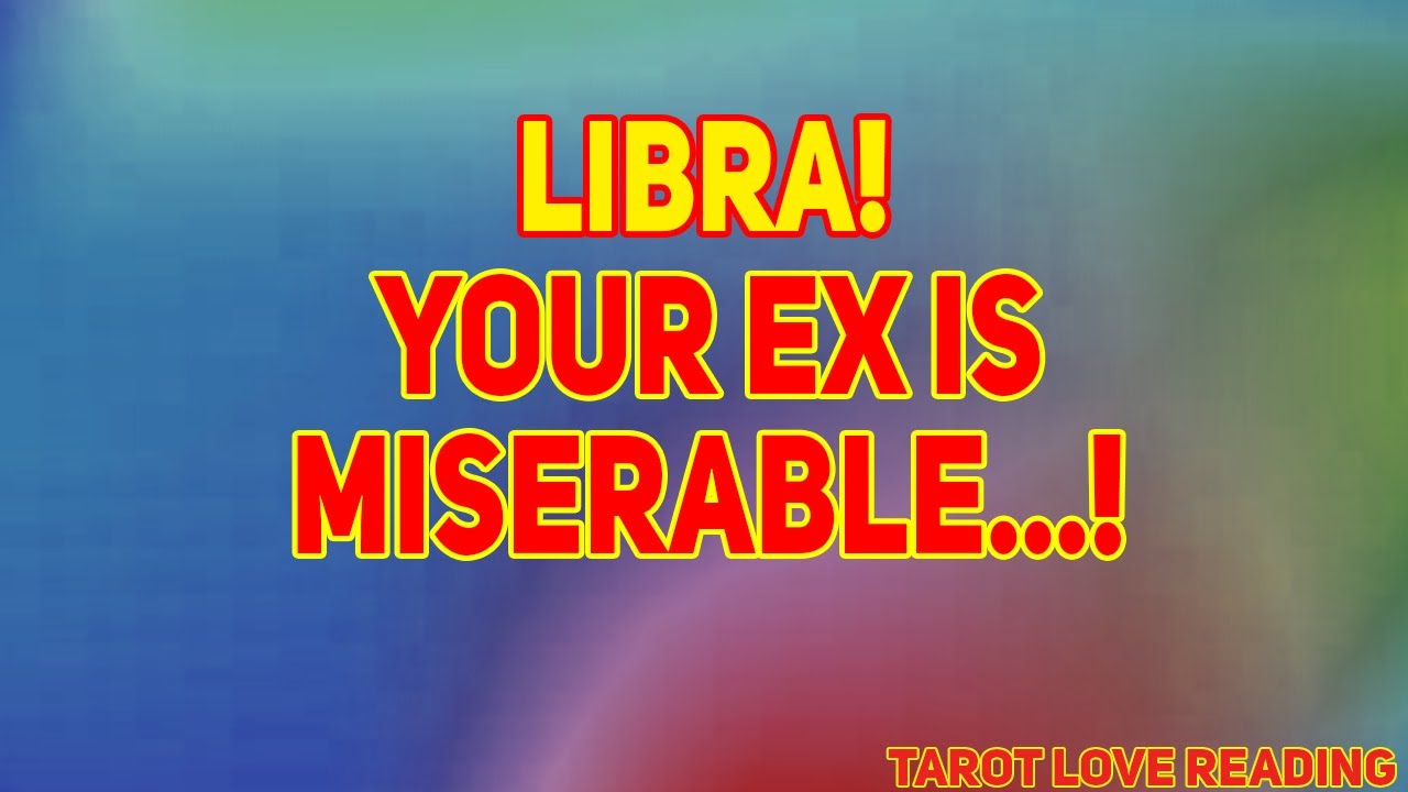 Libra Tarot LOVE Reading ❤️ July 2021 | Your Ex is Miserable...!