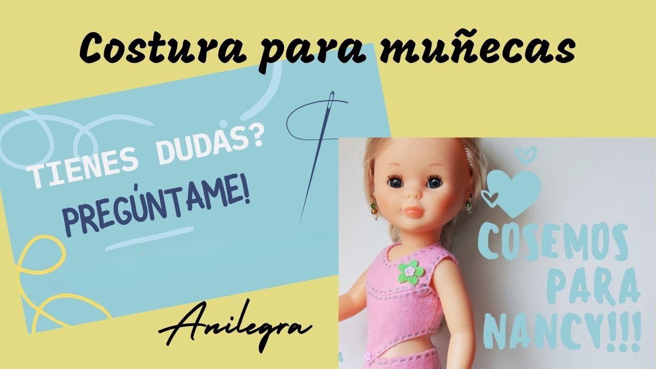 ¡Anilegra costura  en directo! #aprenderacoser #costuramuñecas #doll #muñecanancy
