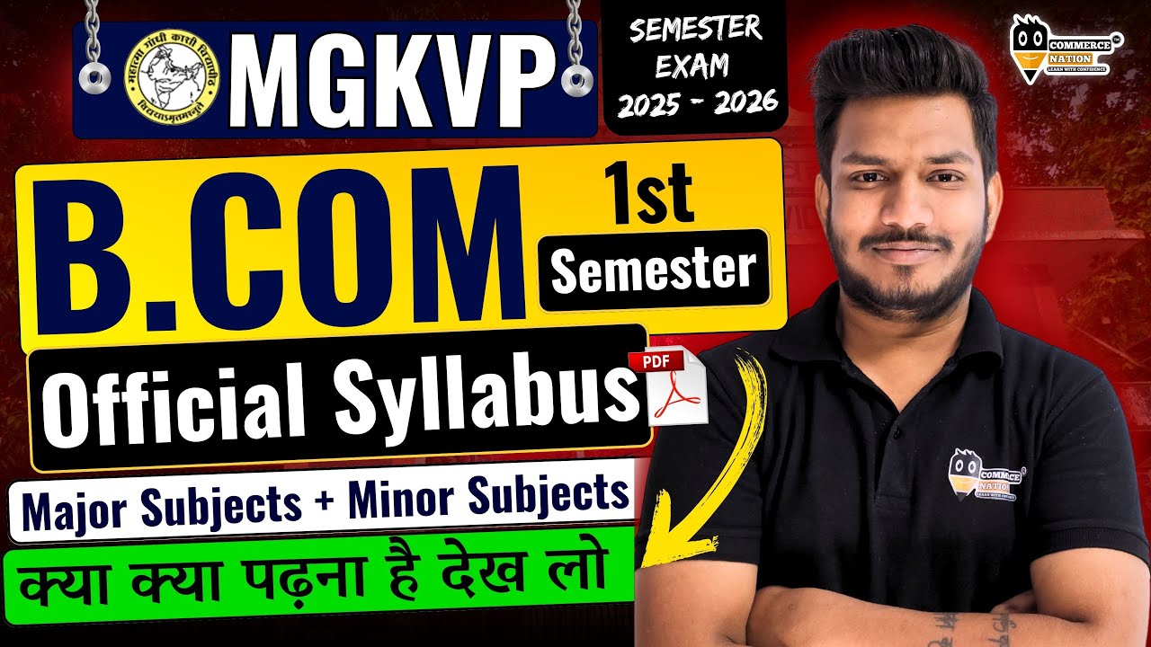 MGKVP BCom 1st Semester Official Syllabus 2025-26 | Mgkvp bcom semester Course Join Now 