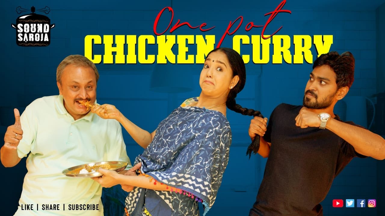 ONE POT CHICKEN CURRY🍗 | சிக்கன் கறியை மிகவும் சுவையாக செய்வது எப்படி | #SoundSaroja