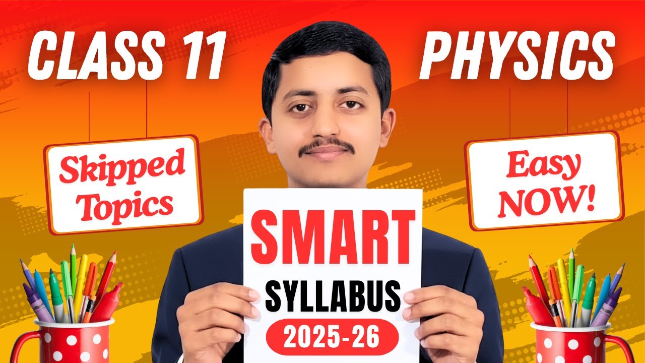 11th Class Physics Smart Syllabus 2026 | Skipped topics