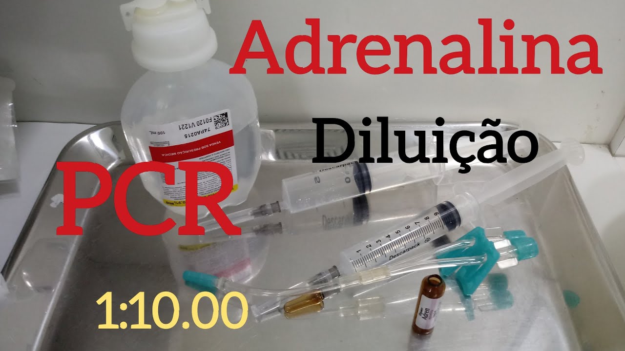 Adrenalina,diluição na parada cardiorrespiratória.