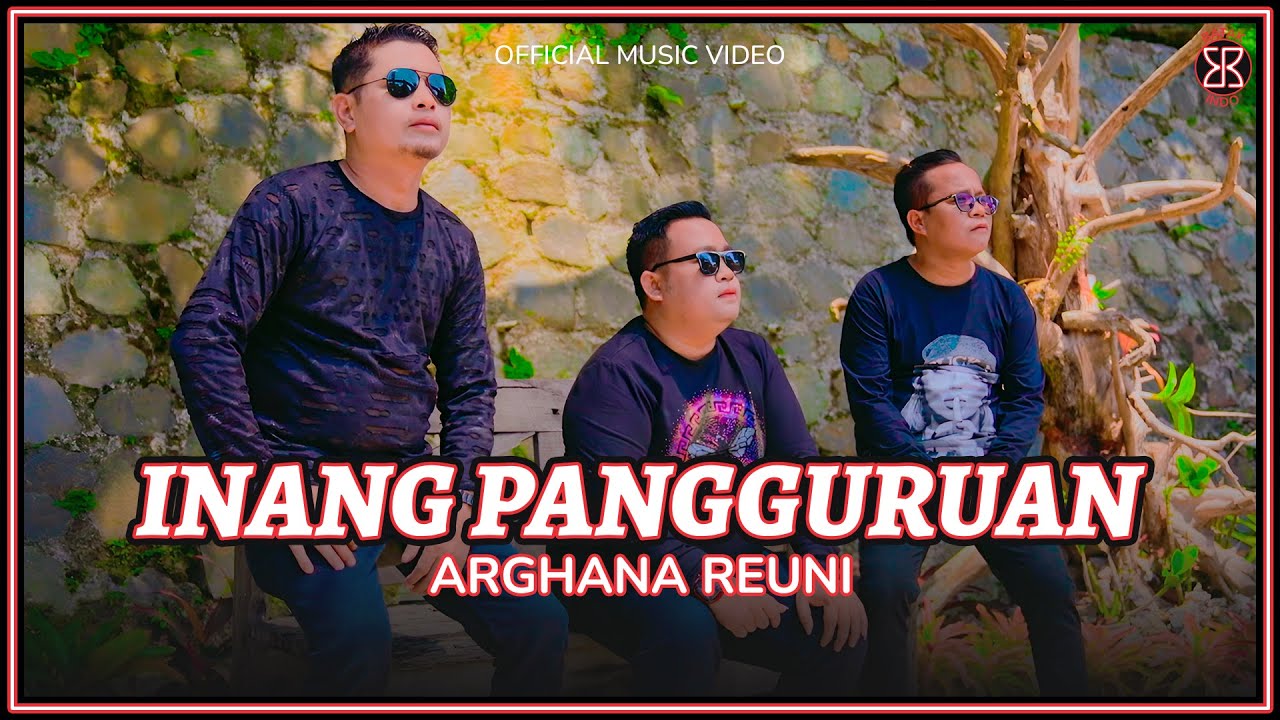 Arghana Trio (Reuni) - Inang Pangguruan (Official Music Video)