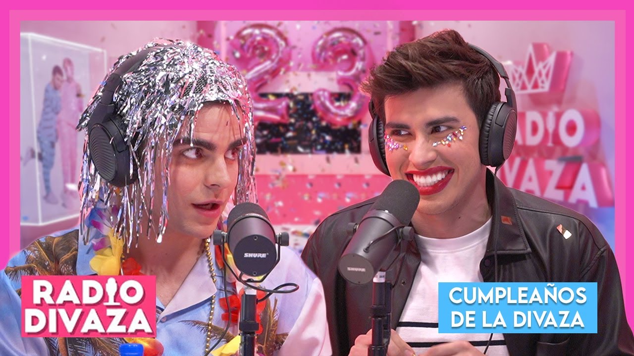 Cumpleaños de La Divaza! - Radio DIVAZA # 8