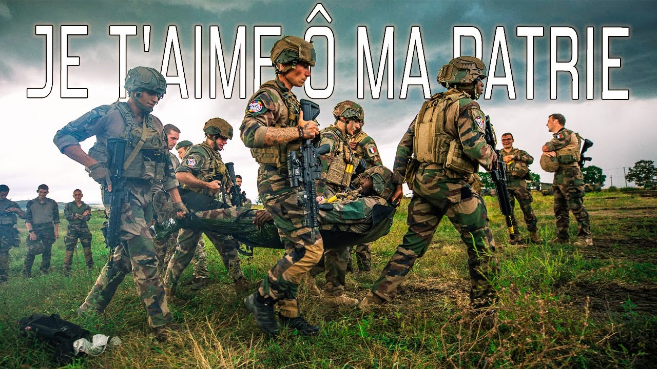 JE T'AIME &Ocirc; MA PATRIE  - Chant Militaire ⚔️🇫🇷 (avec paroles)