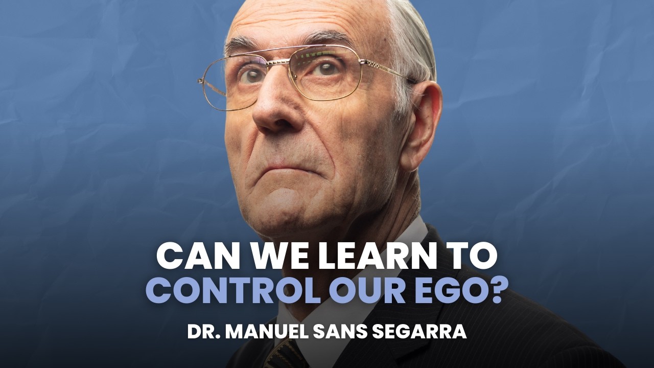 The Ego Prevents Us from Being Truly Free | Dr. Manuel Sans Segarra