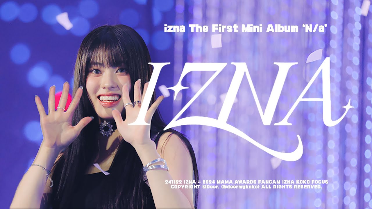 [4K] 241122 IZNA 이즈나 코코 직캠 | 2024 MAMA AWARDS FANCAM IZNA KOKO FOCUS.