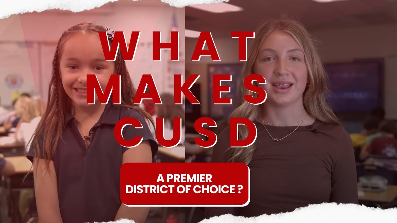 CUSD: A Premier District of Choice