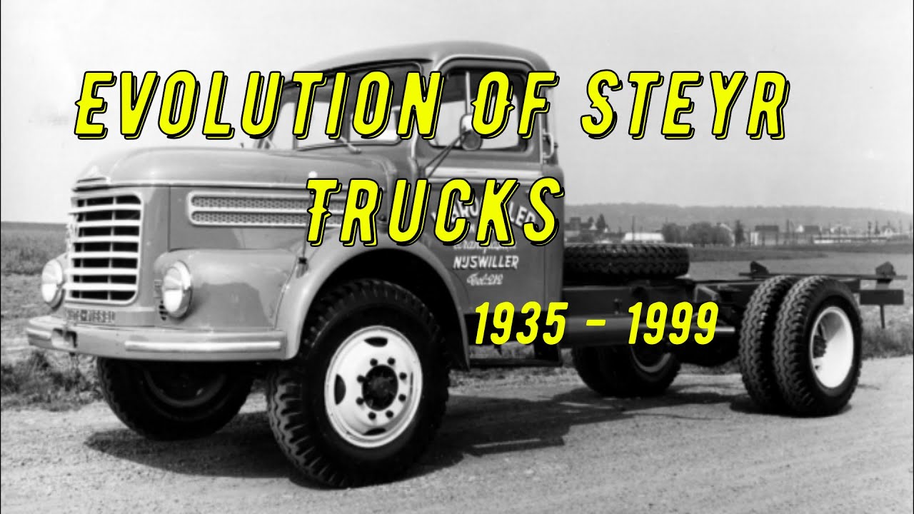 Evolution Of Steyr Trucks 1935 - 1999