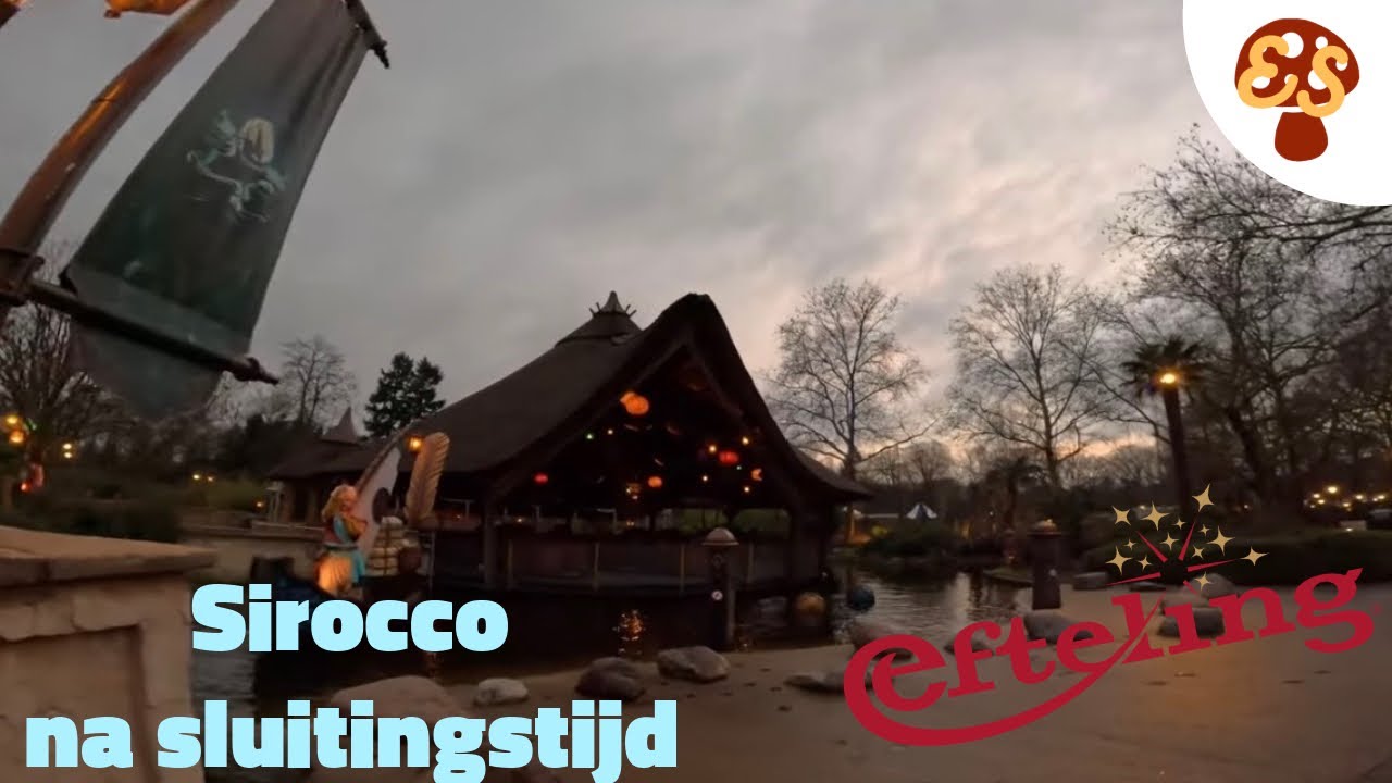 [#Efteling] Sirocco na sluitingstijd ~ EftelSeth