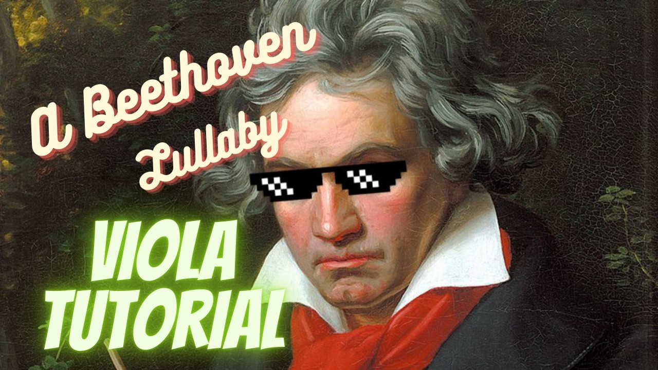 A Beethoven Lullaby - Viola Tutorial